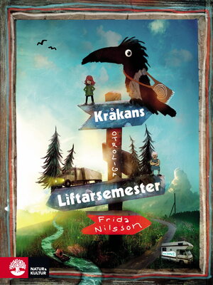 cover image of Kråkans otroliga liftarsemester